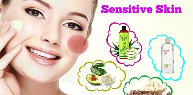 Choosing the right moisturizer quick sensitive skin routine without toner Choosing the right moisturizer quick sensitive skin routine without toner