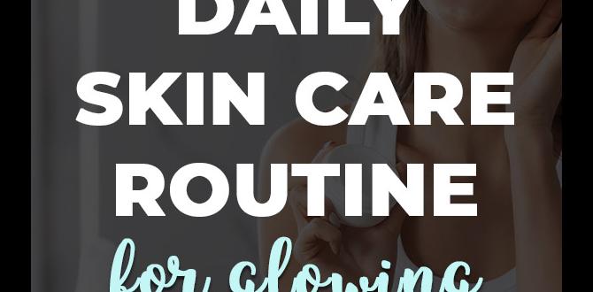 DIY hydrating skin care routine for glowing skin DIY hydrating skin care routine for glowing skin