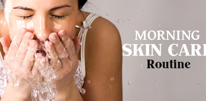 Understanding the importance of a morning skin care routine quick morning skin care with serum Understanding the importance of a morning skin care routine quick morning skin care with serum