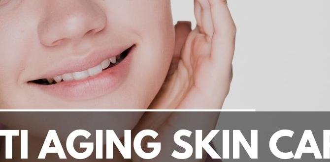 dermatologist anti aging skin care routine for teens dermatologist anti aging skin care routine for teens