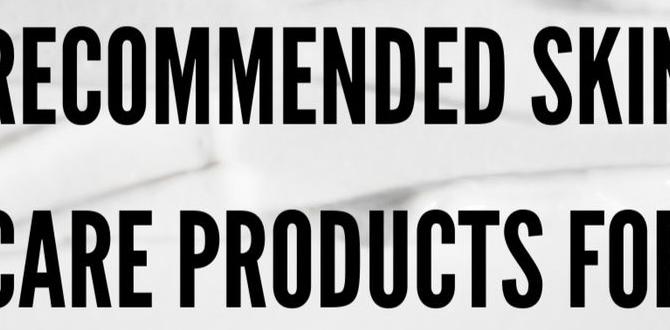 dermatologist best skin care products for dry skin dermatologist best skin care products for dry skin