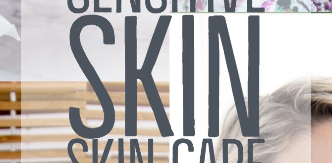 effective sensitive skin routine routine plan effective sensitive skin routine routine plan