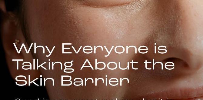 guide to skin barrier care guide to skin barrier care