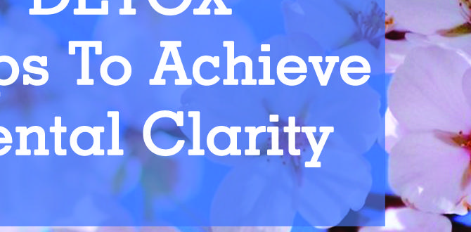 mental clarity mental clarity