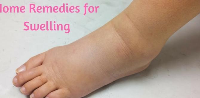 natural remedies for swelling natural remedies for swelling