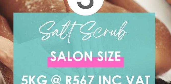 natural salt scrubs for body exfoliation