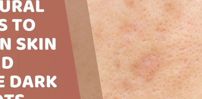 natural ways to reduce skin dark spots natural ways to reduce skin dark spots
