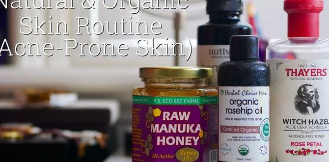organic combination skin routine for acne organic combination skin routine for acne