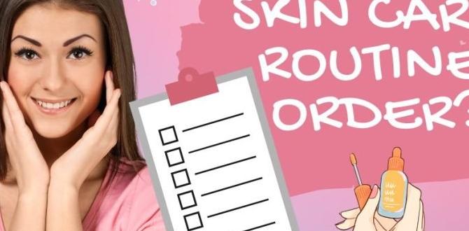 organic step by step skin care routine checklist organic step by step skin care routine checklist