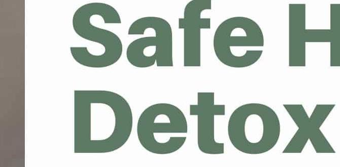 safe detox practices at home safe detox practices at home