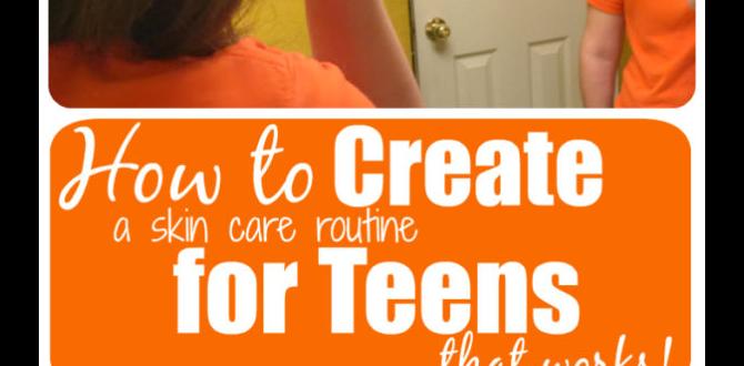 weekly morning skin care for teens