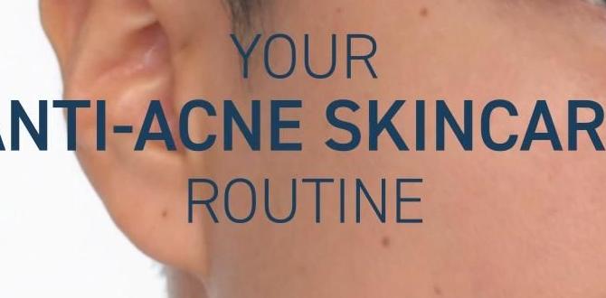 weekly simple skin care routine for acne weekly simple skin care routine for acne